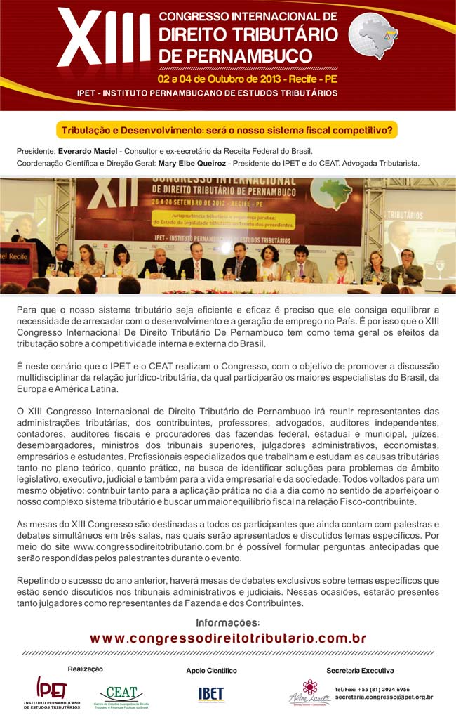 XIII Congresso Internacional de Direito Tributario de Pernambuco. Clique e saiba mais.