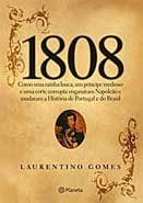 1808, de Laurentino Gomes - Divulgação