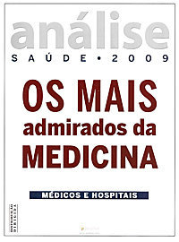 Análise Saúde 2009 • Os mais admirados da medicina - por Divulgação
