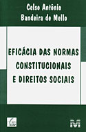 Eficácia das Normas Constitucionais e Direitos Sociais - Celso Antônio Bandeira de Mello - Divulgação