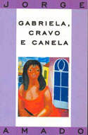 Gabriela Cravo e Canela de Jorge Amado - Divulgação