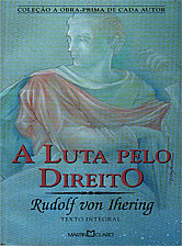 “A Luta Pelo Direito” de Rudolf Von Ihering
