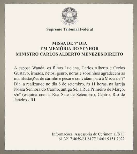Missa de 7º Dia - Ministro Carlos Alberto Menezes Direito