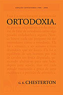 Ortodoxia, Gilbert Keith Chesterton - Reprodução
