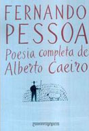 Poesia Completa de Alberto Caeiro - Fernando Pessoa [Reprodução]