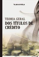Teoria Geral dos Títulos de Crédito - Tullio Ascarelli - Divulgação