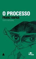 Titulo: O Processo - Col. Saraiva De Bolso Editora: Saraiva Edição: 2011 Autor: Franz Kafka Número de Páginas - ISBN: 9788520925157